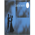 God at work