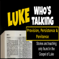 Provision, Persistence & Penitence