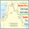 Abraham Part 2: Faith Tested, Faith Fulfilled