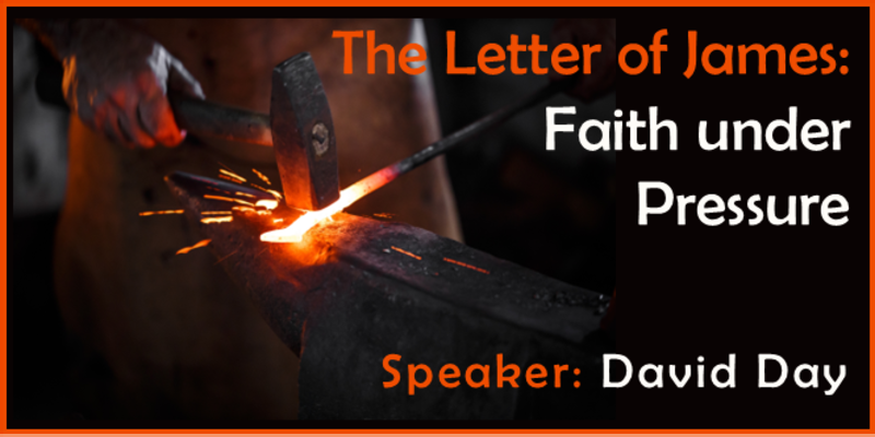 The Letter of James: Faith under Pressure